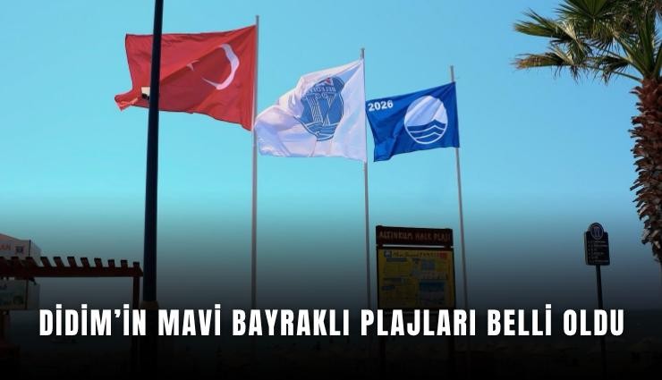 Didim’in mavi bayraklı plajları belli oldu