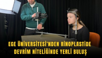 Ege Üniversitesi’nden rinoplastide devrim niteliğinde yerli buluş