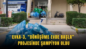 Evka-3, Dönüşüme evde başla projesinde şampiyon oldu