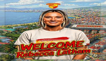 Göztepe Voleybol, Rebecca Latham'ı kadrosuna kattı