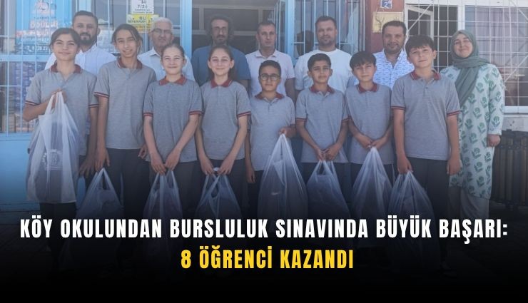 Köy okulundan bursluluk sınavında büyük başarı: 8 öğrenci kazandı