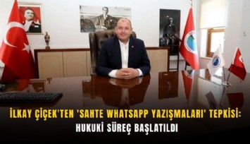 Menderes Belediye Başkanı İlkay Çiçek'ten 'Sahte WhatsApp Yazışmaları' Tepkisi: Hukuki Süreç Başlatıldı