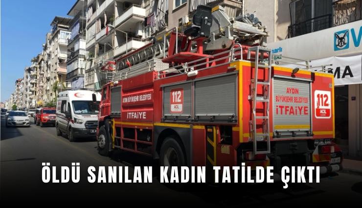 Öldü sanılan kadın tatilde çıktı