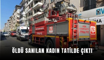 Öldü sanılan kadın tatilde çıktı
