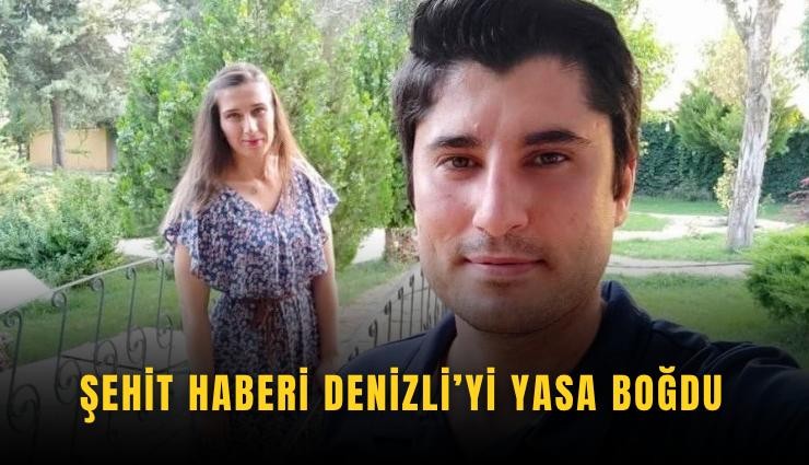 Şehit haberi Denizli'yi yasa boğdu