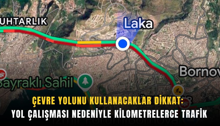 Çevre yolunu kullanacaklar dikkat: Yol çalışması nedeniyle kilometrelerce trafik