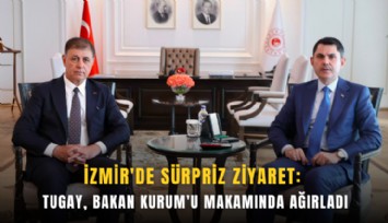 İzmir'de sürpriz ziyaret: Tugay, Bakan Kurum'u makamında ağırladı