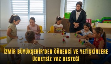 İzmir’de ücretsiz Yaz Okulu programı sürüyor