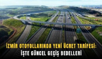 Kuzey Ege Otoyolu'nda yeni dönem: Geçiş ücretleri arttı