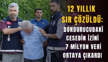 12 yıllık sır çözüldü: Derin dondurucudaki cesedin izini 7 milyon veri ortaya çıkardı