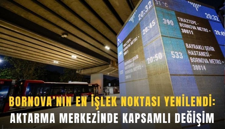 Bornova’nın en işlek noktası yenilendi