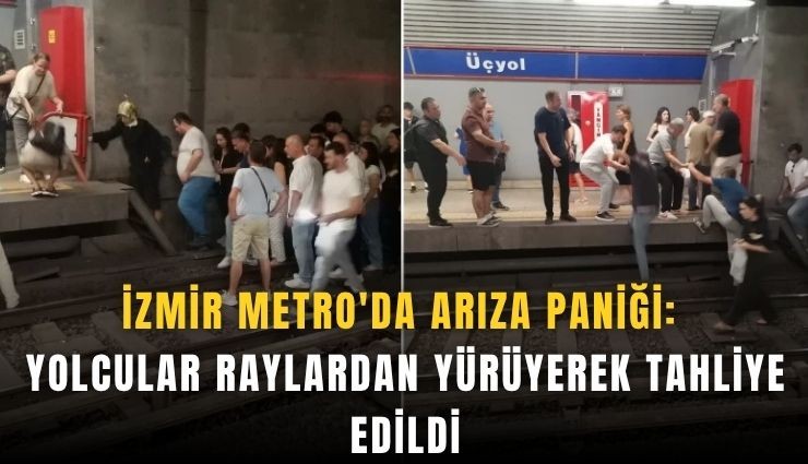 İzmir Metro'da arıza paniği: Yolcular raylardan yürüyerek tahliye edildi