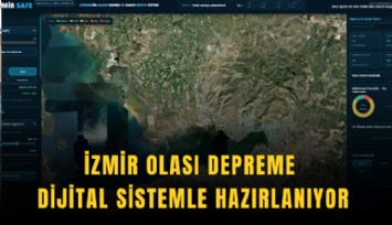 İzmir olası depreme dijital sistemle hazırlanıyor