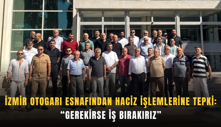 İzmir Otogarı esnafından haciz işlemlerine tepki: Gerekirse iş bırakırız
