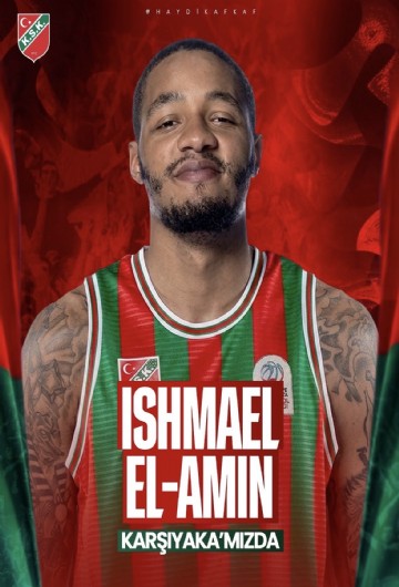 Karşıyaka Basketbol’dan takviye: Ishmael El-Amin