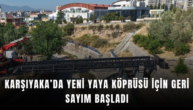 Karşıyaka’da yeni yaya köprüsü için geri sayım başladı