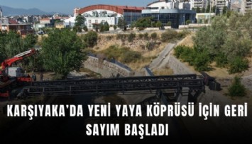 Karşıyaka’da yeni yaya köprüsü için geri sayım başladı