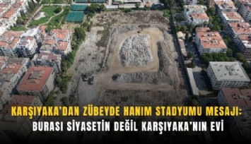 Karşıyaka’dan Zübeyde Hanım Stadyumu mesajı: Burası siyasetin değil Karşıyaka’nın evi