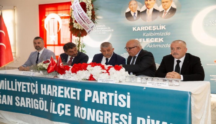 MHP Sarıgöl’de kongre heyecanı: Yeni başkan belli oldu