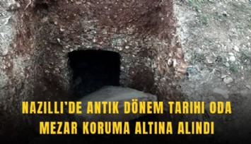 Nazilli’de tarihi yapı koruma altına alındı
