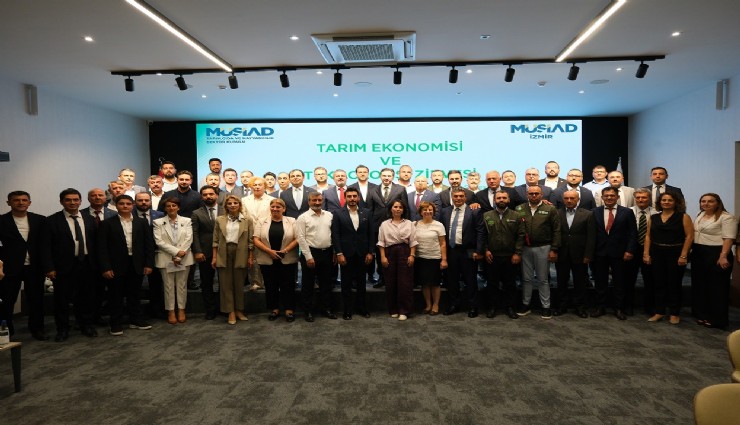Tarımın geleceği, MÜSİAD İzmir Ev Sahipliğinde konuşuldu