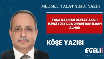 TAŞA KAZINAN DEVLET AKIŞI: İKİNCİ YÜZYILDA ORHUN’DAN İLHAM ALMAK