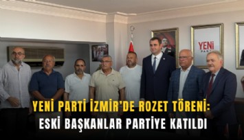 YENİ Parti İzmir’de rozet töreni: Eski başkanlar partiye katıldı