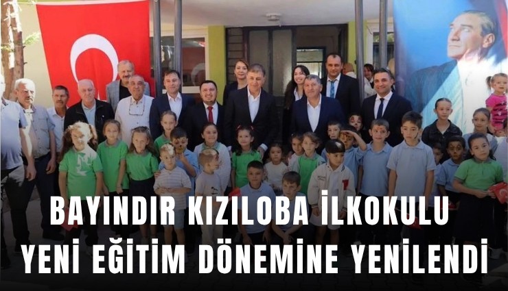Bayındır Kızıloba İlkokulu yeni eğitim dönemine yenilendi