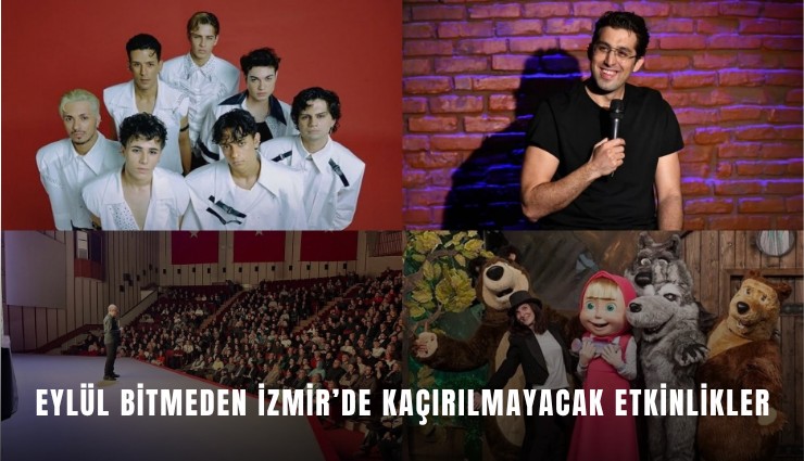 Eylül bitmeden İzmir’de kaçırılmayacak etkinlikler