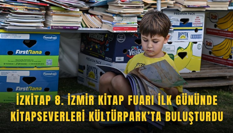 İZKİTAP 8. İzmir Kitap Fuarı ilk gününde kitapseverleri Kültürpark’ta buluşturdu