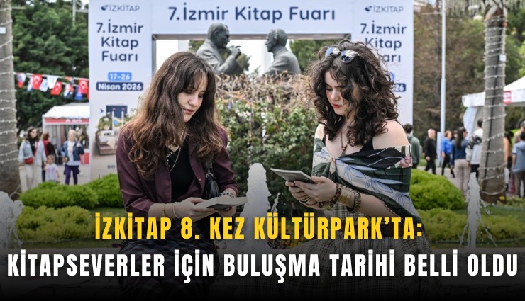İZKİTAP 8. kez Kültürpark’ta: Kitapseverler için buluşma tarihi belli oldu