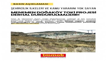 TMMOB’den Menemen Doğaköy TOKİ projesi için durdurma çağrısı